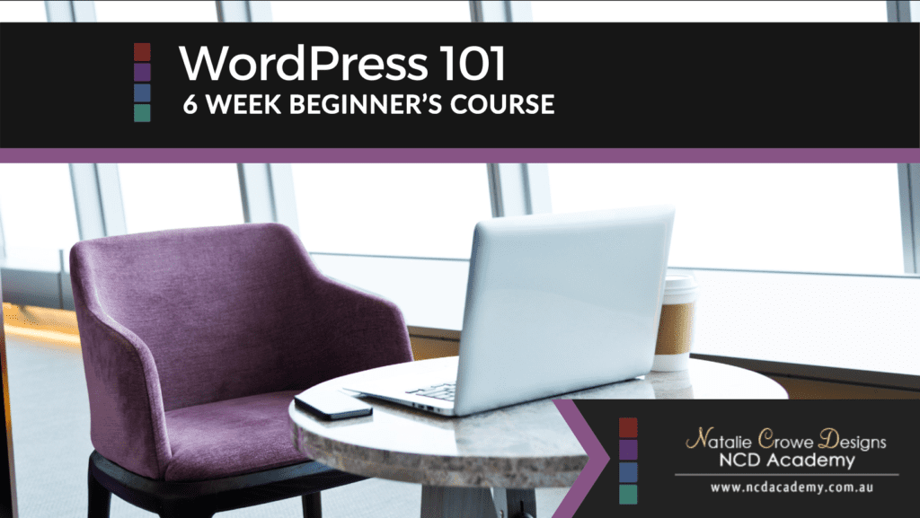 WordPress 101 - 6 Weeks Beginners Course | Learn WordPress