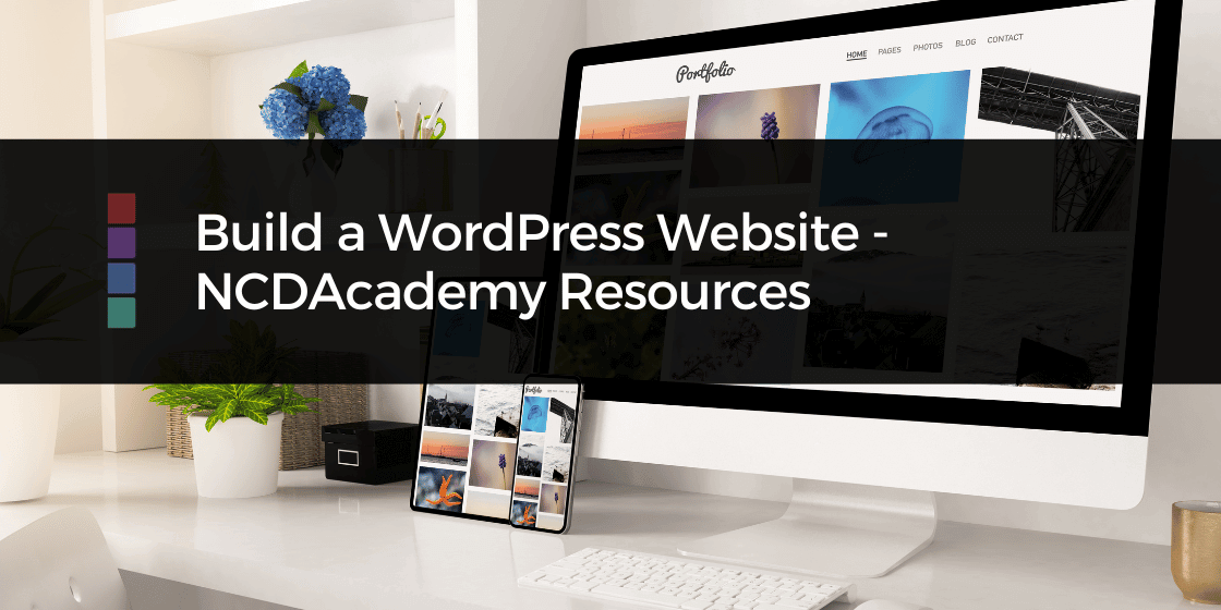 Build a WordPress Website with NCDAcademy