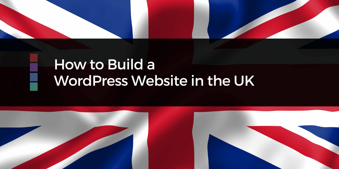 How to Build a WordPress Website in the UK