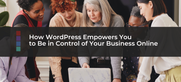 WordPress Empowerment | Business Online Learn WordPress